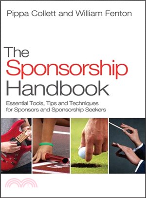The Sponsorship Handbook - Essential Tools, Tips And Techniques For Sponsors And Sponsorship Seekers