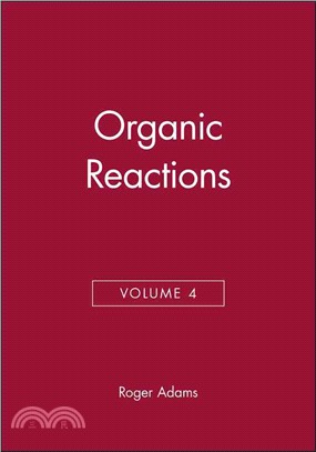 Organic Reactions, Volume 4