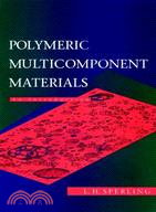 POLYMERIC MULTICOMPONENT MATERIALS：AN INTRODUCTION