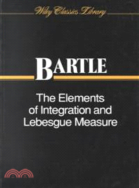 The Elements Of Integration And Lebesgue Measure