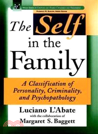 The Self In The Family: A Classification Of Personality, Criminality, And Psychopathology