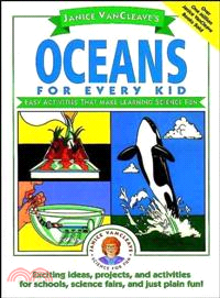 Janice Vancleave'S Oceans For Every Kid: Easy Activities That Make Learning Science Fun
