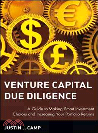 Venture Capital Due Diligence: A Guide To Making Smart Investment Choices And Increasing Your Portfolio Returns