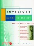 Investor'S Guide To The Net: Making Money Online
