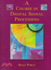 A Course In Digital Signal Processing