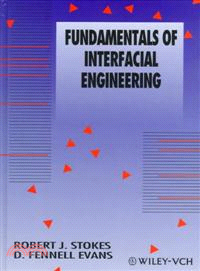 Fundamentals Of Interfacial Engineering