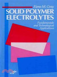 Solid Polymer Electrolytes - Fundamentals And Technological Applications