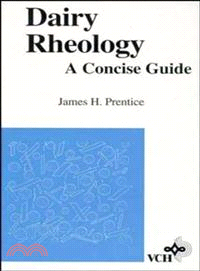 DAIRY RHEOLOGY：A CONCISE GUIDE