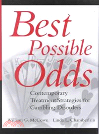 Best Possible Odds: Contemproary Treatment Strategies For Gambling Disorders