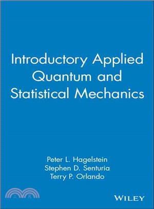 INTRODUCTORY APPLIED QUANTUM AND STATISTICAL MECHANICS