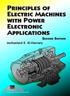 PRINCIPLES OF ELECTRIC MACHINES WITH POWER ELECTRONIC APPLICATIONS, SECOND EDITION