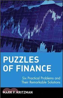 Puzzles Of Finance: Six Practical Problems And Their Remarkable Solutions