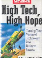 HIGH TECH, HIGH HOPE: TURNING YOUR VISION OF TECNOLOGY INTO BUSINESS SUCCESS | 拾書所