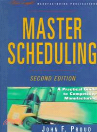 MASTER SCHEDULING：A PRACTICAL GUIDE TO COMPETITIVE MANUFACTURING 2E
