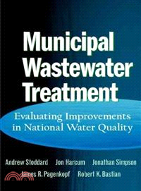 Municipal Wastewater Treatment: Evaluating Improvements In National Water Quality