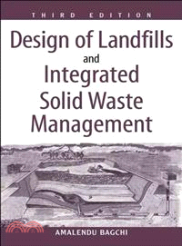 Design Of Landfills And Integrated Solid Waste Management, Third Edition