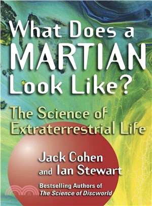 What Does a Martian Look Like? ― The Science of Extraterrestrial Life
