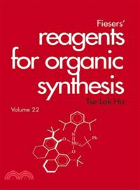 Fiesers' Reagents For Organic Synthesis, Volume 22