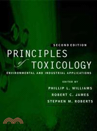 Principles of Toxicology: Environmental and Industrial Applications