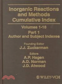 Inorganic Reactions And Methods Cumulative Index, Volumes 1-18, Part 1, Author And Subject Indexes