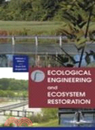 Ecological Engineering And Ecosystem Restoration