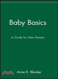 Baby Basics: A Guide For New Parents