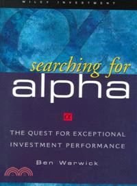 Searching for Alpha: The Quest for Exceptional Investment Performance