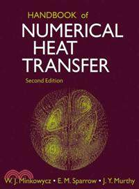 Handbook Of Numerical Heat Transfer, Second Edition