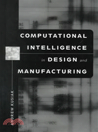 Computational Intelligence In Design And Manufacturing