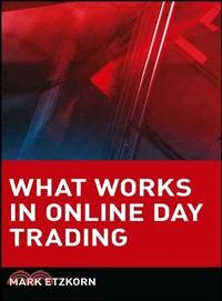 WHAT WORKS IN ONLINE TRADING