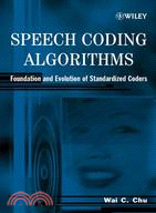 Speech Coding Algorithms: Foundation And Evolution Of Standardized Coders