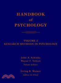 HANDBOOK OF PSYCHOLOGY： VOLUME TWO RESEARCH METHODS IN PSYCHOLOGY