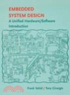 Embedded System Design: A Unified Hardward/Software Introduction