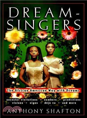 Dream-Singers ― The African American Way With Dreams