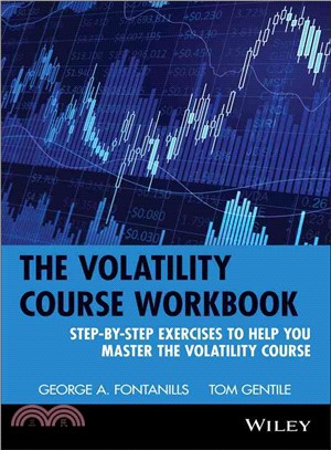 The Volatility Course Workbook: Step-By-Step Exercises To Help You Master The Volatility Course