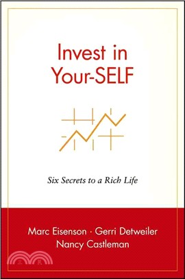 Invest In Yourself: Six Secrets To A Rich Life