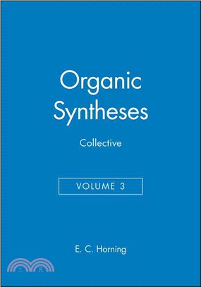 ORGANIC SYNTHESES COLLECTIVE VOLUME 3