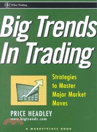 Big Trends in Trading ─ Strategies to Master Major Market Moves