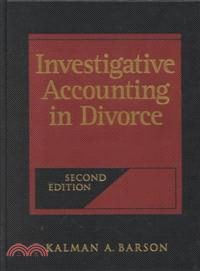 Investigative Accounting In Divorce, 2E