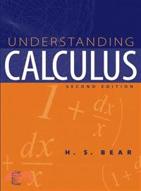 Understanding Calculus: A User'S Guide 2E