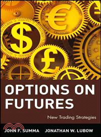 Options On Futures: New Trading Strategies