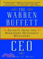 The Warren Buffett Ceo: Secrets From The Berkshire Hathaway Managers