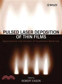 Pulsed Laser Deposition Of Thin Films: Applications-Led Growth Of Functional Materials