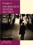 PRINCIPLES OF INFORMATION SYSTEMS SECURITY: TEXT AND CASES