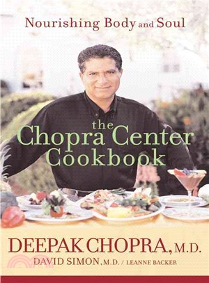 The Chopra Center Cookbook ─ Nourishing Body and Soul