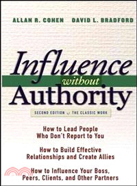 INFLUENCE WITHOUT AUTHORITY, SECOND EDITION