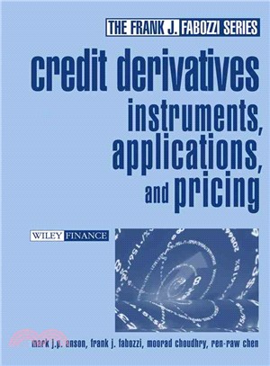 CREDIT DERIVATIVES：INSTRUMENTS, APPLICATIONS AND PRICING