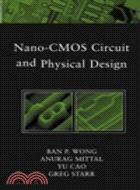 NANO-CMOS CIRCUIT AND PHYSICAL DESIGN