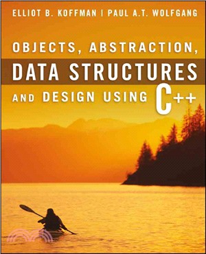 OBJECTS, ABSTRACTION, DATA STRUCTURES AND DESIGN USING C++