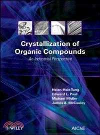 Crystallization Of Organic Compounds: An Industrial Perspective